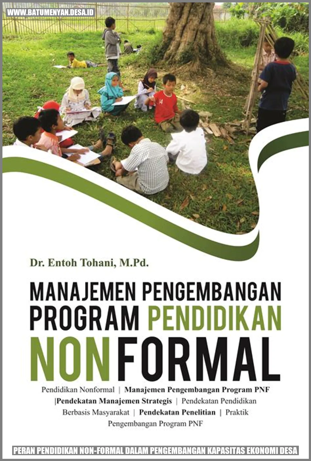 Peran Pendidikan Non-formal dalam Pengembangan Kapasitas Ekonomi Desa