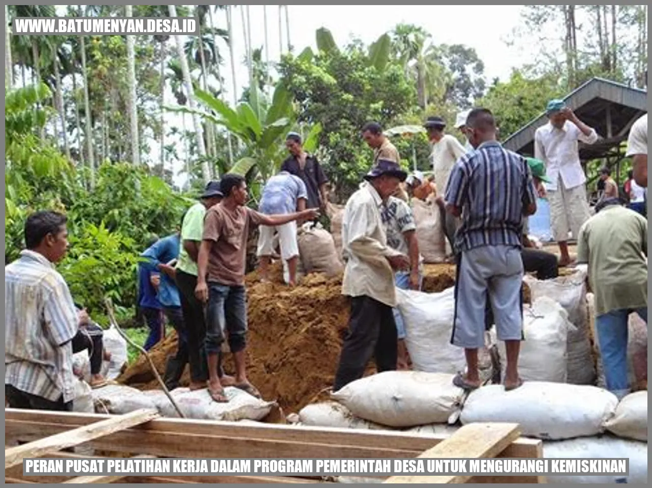 Peran Pusat Pelatihan Kerja dalam Program Pemerintah Desa untuk Mengurangi Kemiskinan