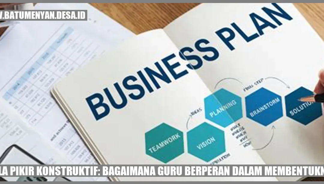 Pola Pikir Konstruktif: Bagaimana Guru Berperan dalam Membentuknya