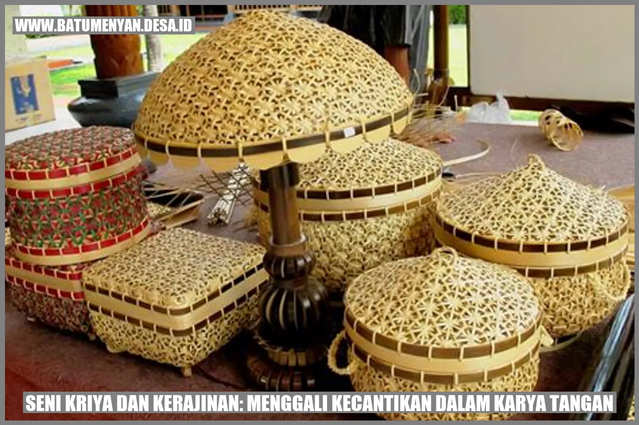 Seni Kriya dan Kerajinan: Menggali Kecantikan dalam Karya Tangan