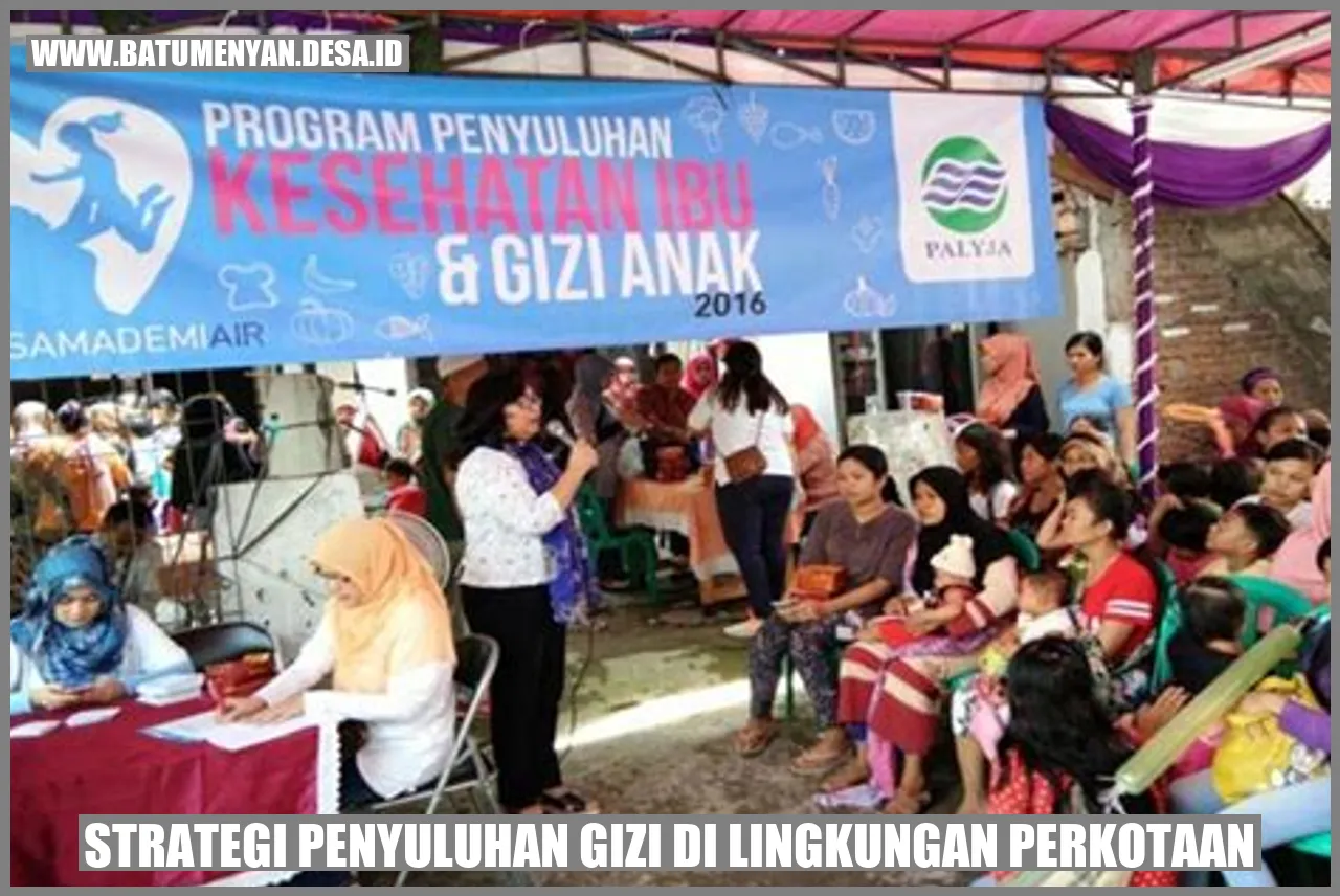 Strategi Penyuluhan Gizi di Lingkungan Perkotaan