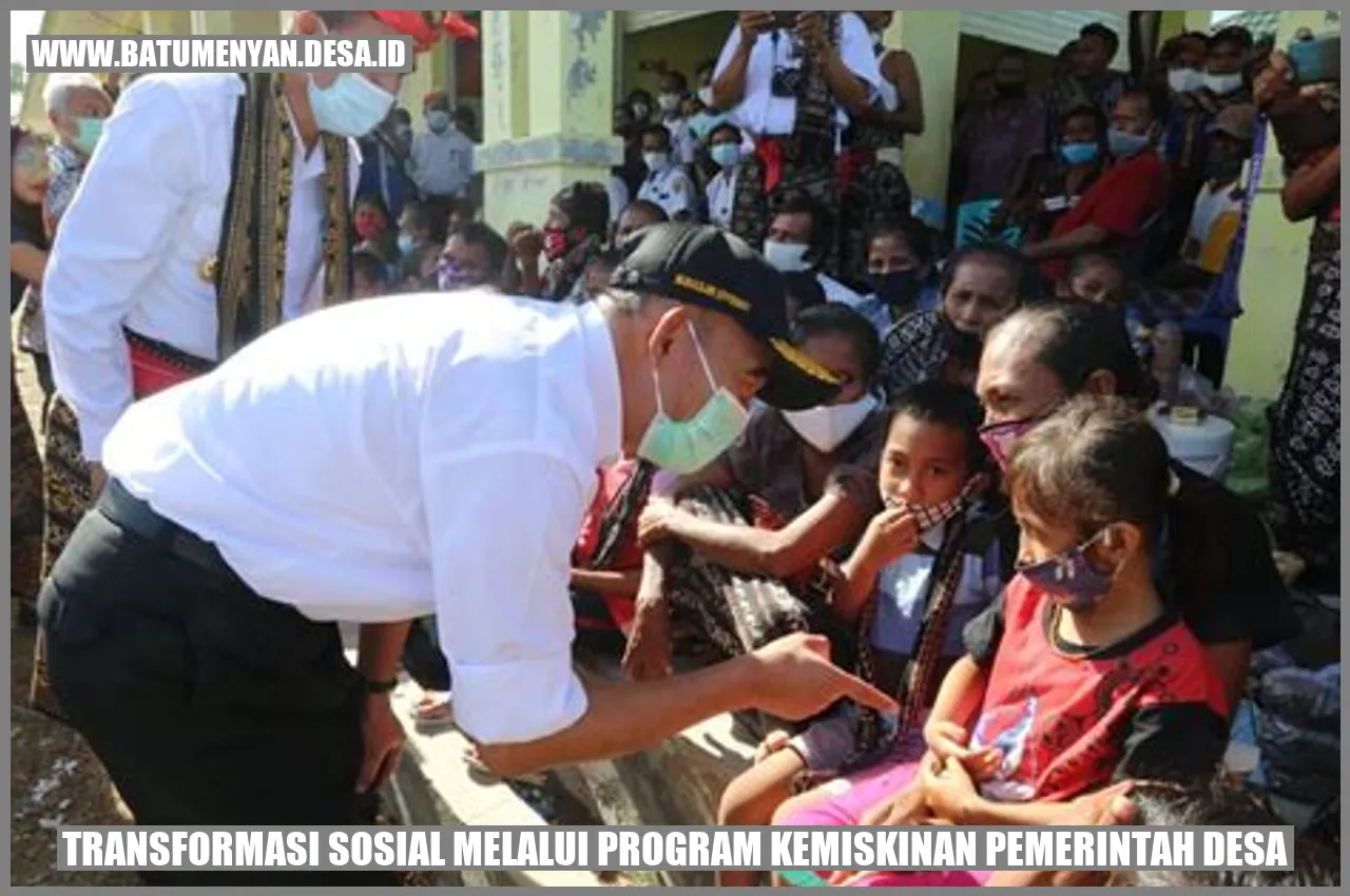 Transformasi Sosial melalui Program Kemiskinan Pemerintah Desa